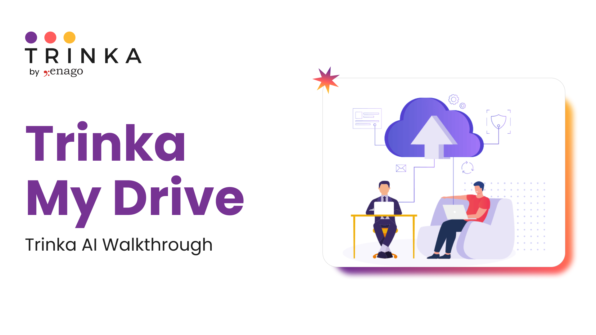 Trinka Cloud and My Drive