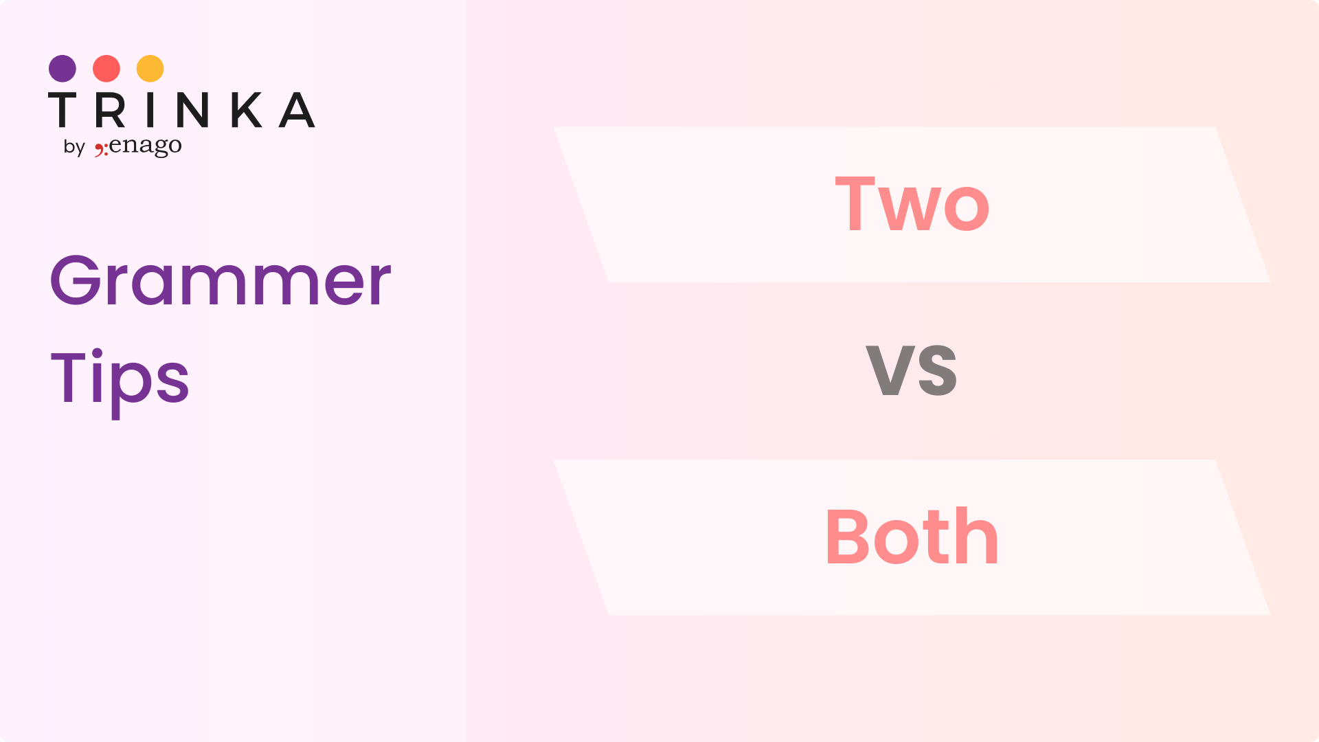 Two vs Both - Know the Difference