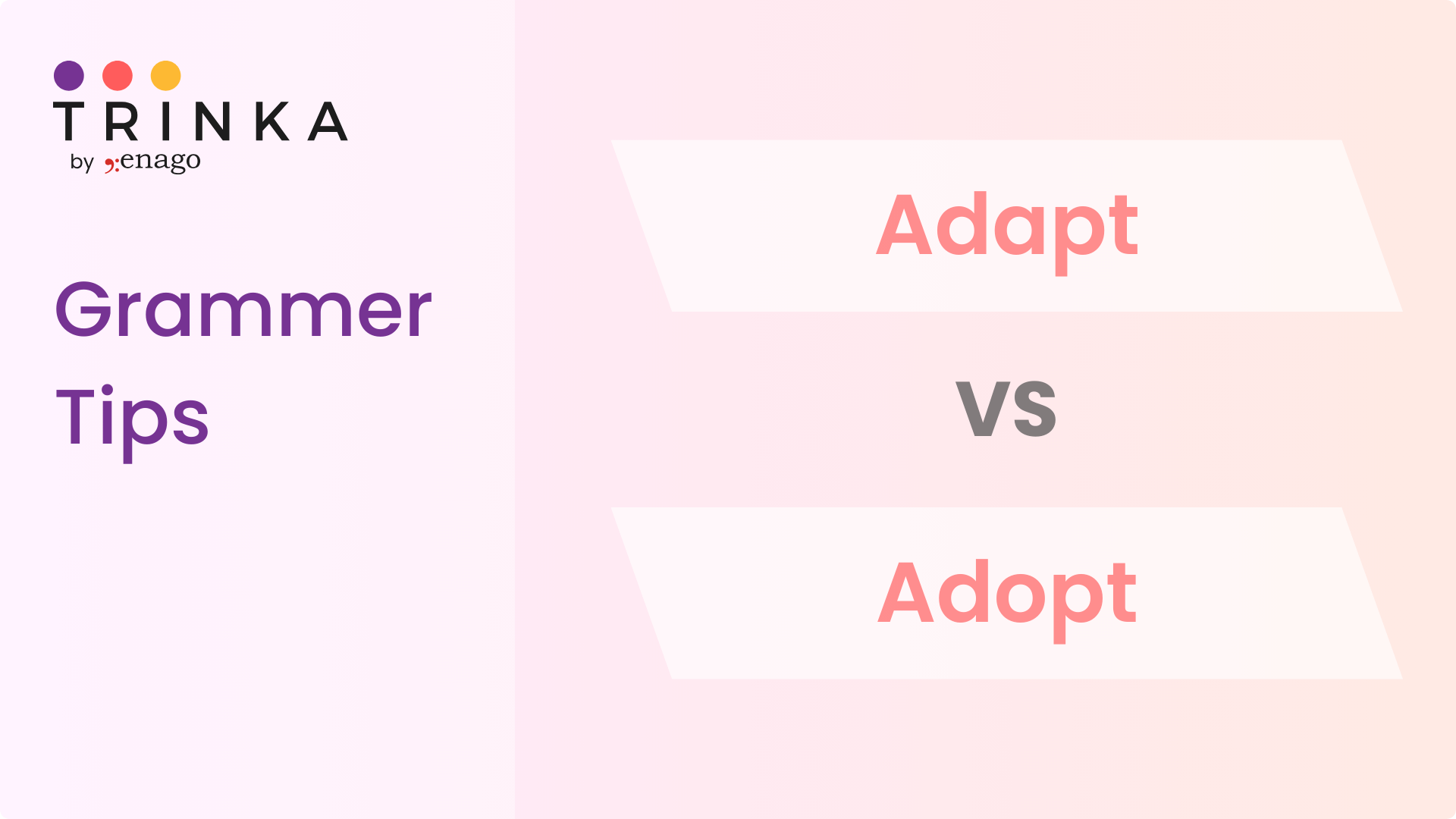 Adapt vs Adopt - What is the difference?