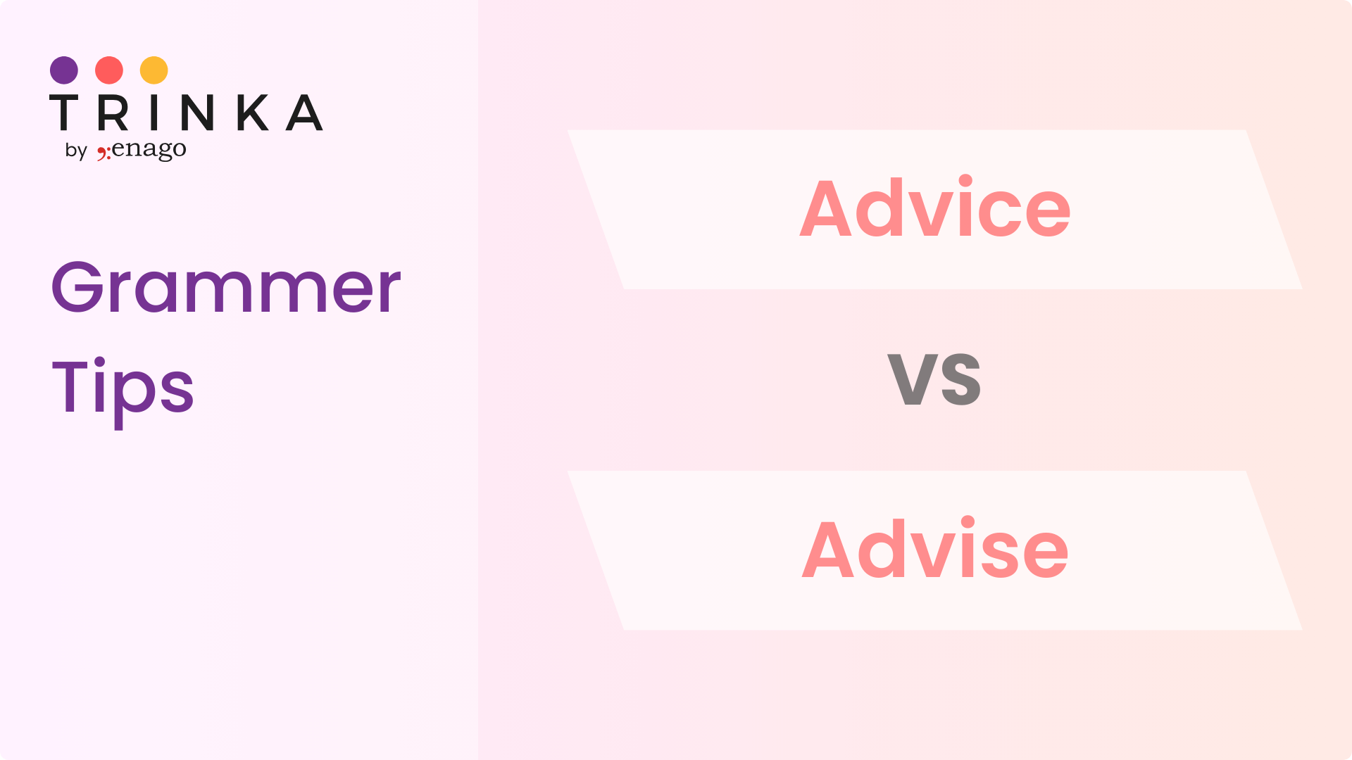 Advice vs Advise - What's the Difference?