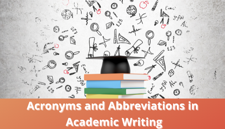 Acronyms And Abbreviations In Academic Writing
