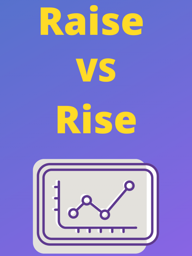 raise-vs-rise-what-s-the-difference-trinka