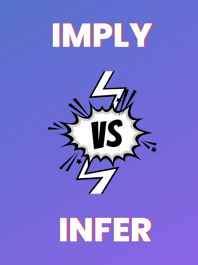 imply-vs-infer-when-to-use-which-trinka