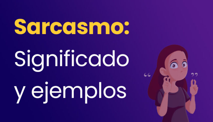 sarcasmo