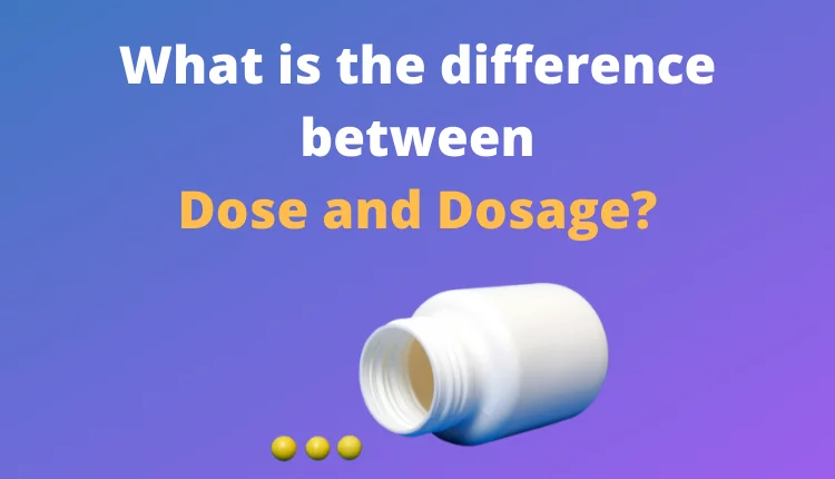 dose-vs-dosage